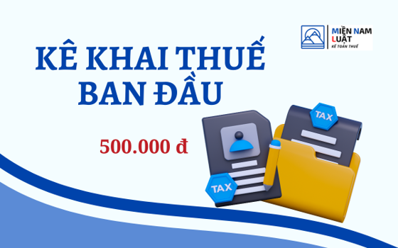 Kê Khai Thuế Ban Đầu