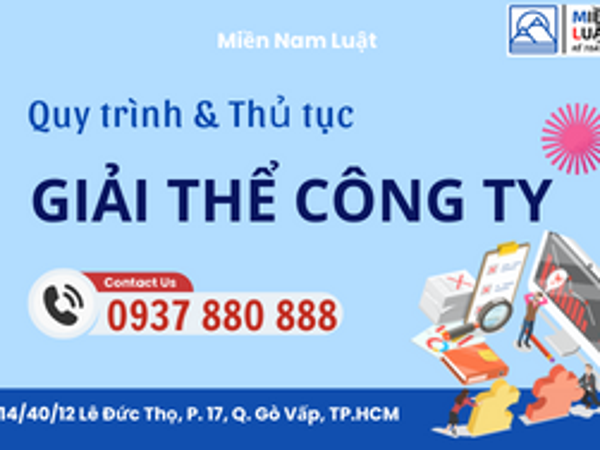 Quy Trình Và Thủ Tục Giải Thể Công Ty Chi Tiết Mới Nhất