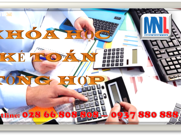 LỚP HỌC KẾ TOÁN TỔNG HỢP THỰC TẾ
