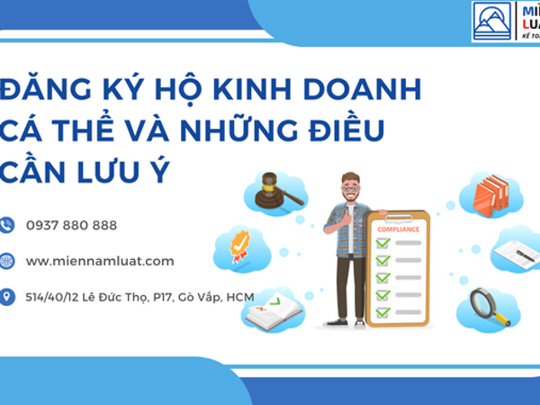 ĐĂNG KÝ HỘ KINH DOANH CÁ THỂ VÀ NHỮNG ĐIỀU CẦN LƯU Ý