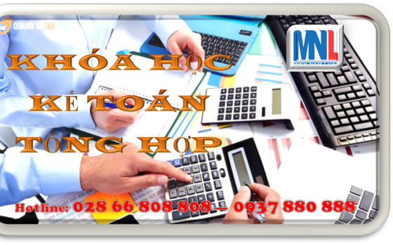 LỚP HỌC KẾ TOÁN TỔNG HỢP THỰC TẾ