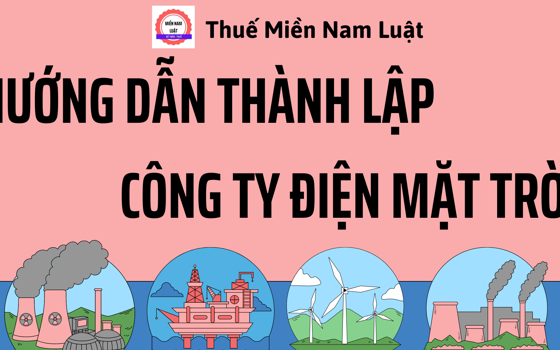 Hướng dẫn thành lập công ty điện mặt trời